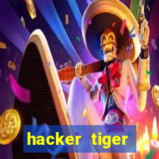 hacker tiger fortune download